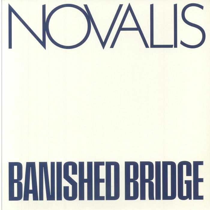 NOVALIS - Banished Bridge