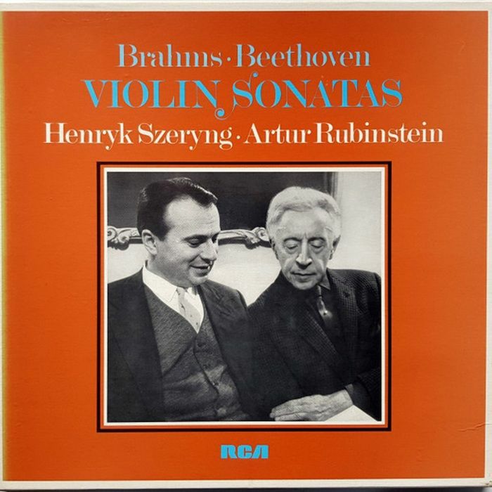 VAN BEETHOVEN, Ludwig/JOHANNES BRAHMS/ARTHUR RUBINSTEIN/HENRYK SZERYNG - Violin Sonatas (No 8 Op 30 No 3/No 1 Op 78)
