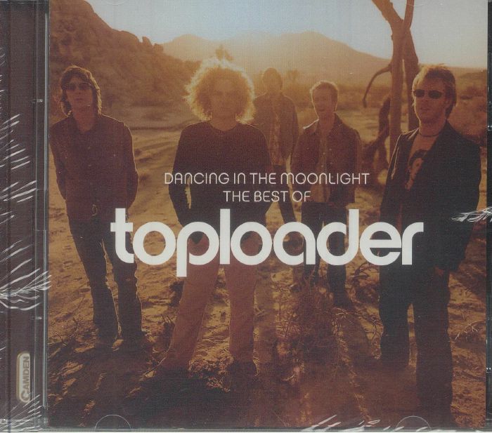 TOPLOADER - Dancing In The Moonlight: The Best Of
