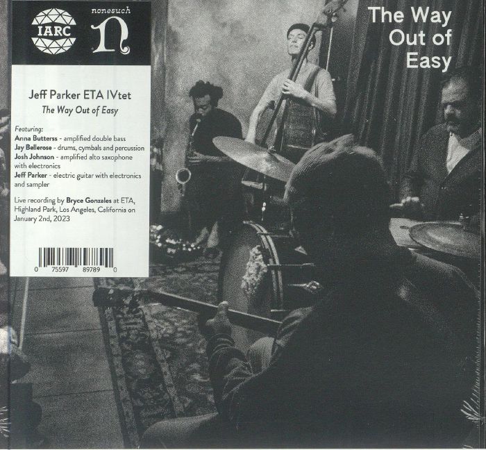 PARKER, Jeff/ETA IVTET - The Way Out Of Easy