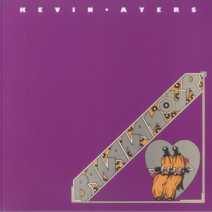 AYERS, Kevin - Bananamour (remastered)