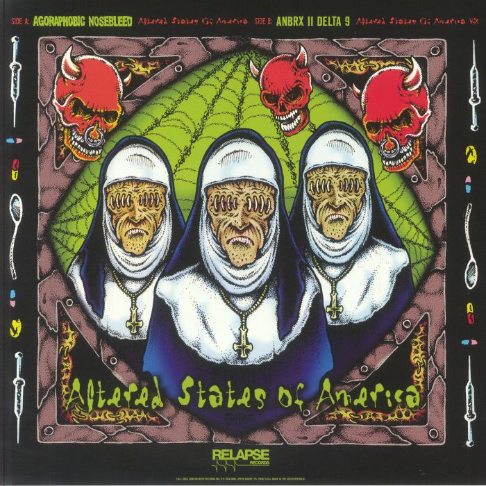 AGORAPHOBIC NOSEBLEED - Altered States Of America