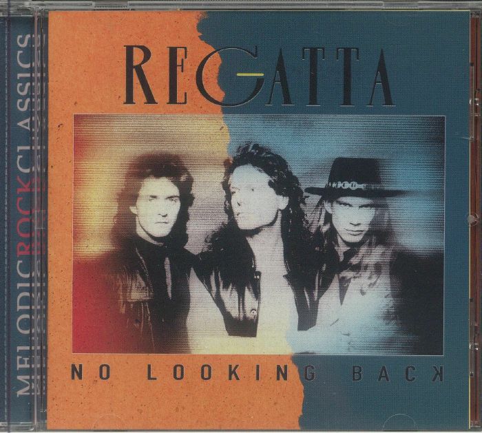 REGATTA - No Looking Back