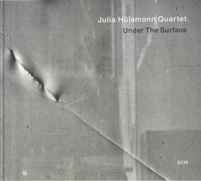 JULIA HULSMANN QUARTET - Under The Surface