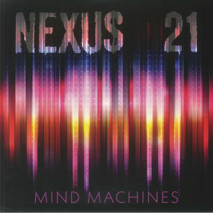 NEXUS 21 - Mind Machines