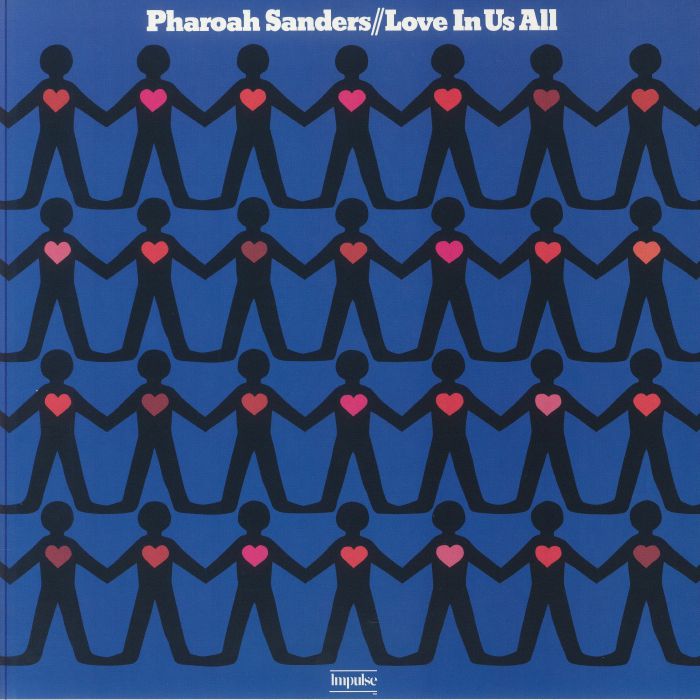 安いそれに目立つ Pharoah SANDERS - Love In Us All (reissue) Vinyl at Juno 洋楽