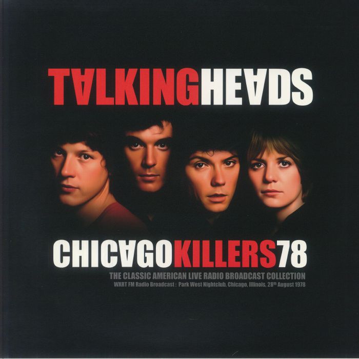 TALKING HEADS - Chicago Killers 78