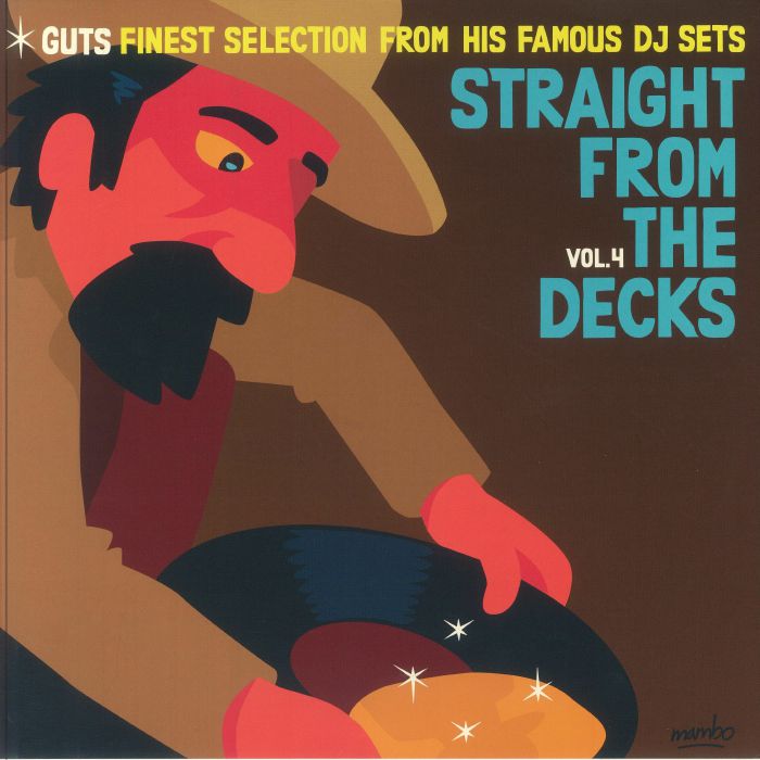 GUTS/VARIOUS - Straight From The Decks Vol 4: Guts Finest Selection From His Famous DJ Sets:
