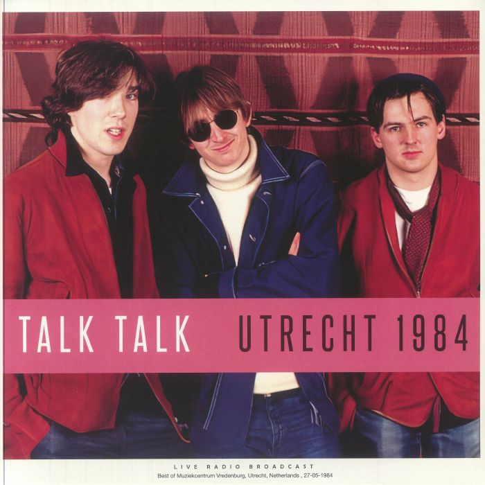 TALK TALK - Utrecht 1984