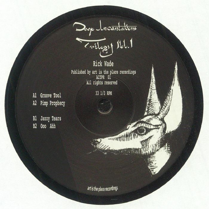 WADE, Rick - Deep Incantations Trilogy Vol 1