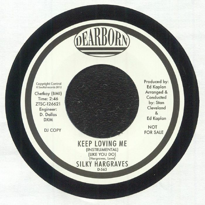 Silky HARGRAVES - Keep Loving Me (Like You Do) (reissue)