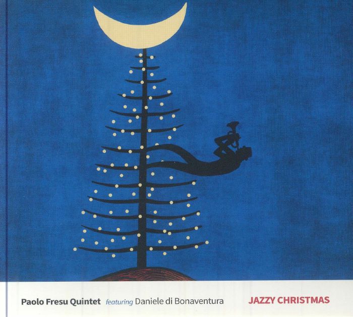 PAOLO FRESU QUINTET feat DANIELE DI BONAVENTURA - Jazzy Christmas