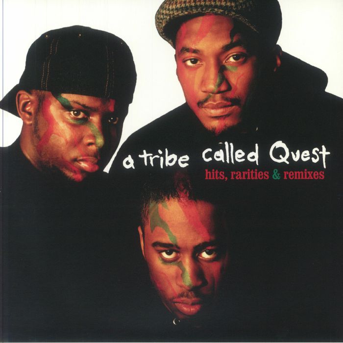 A TRIBE CALLED QUEST - Hits Rarities & Remixes (reissue)