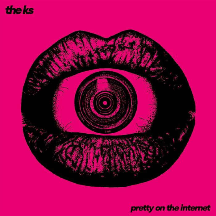 K'S, The - Pretty On The Internet