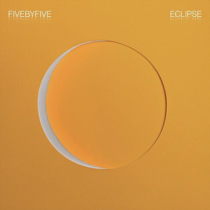 FIVEBYFIVE - Eclipse