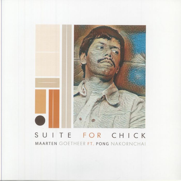 GOETHEER, Maarten feat PONG NAKORNCHAI - Suite For Chick
