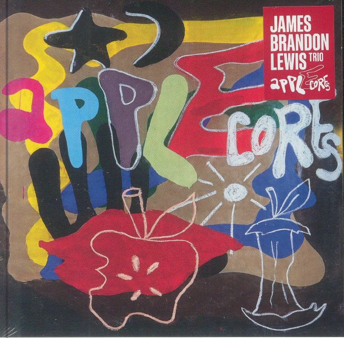 JAMES BRANDON LEWIS TRIO - Apple Cores