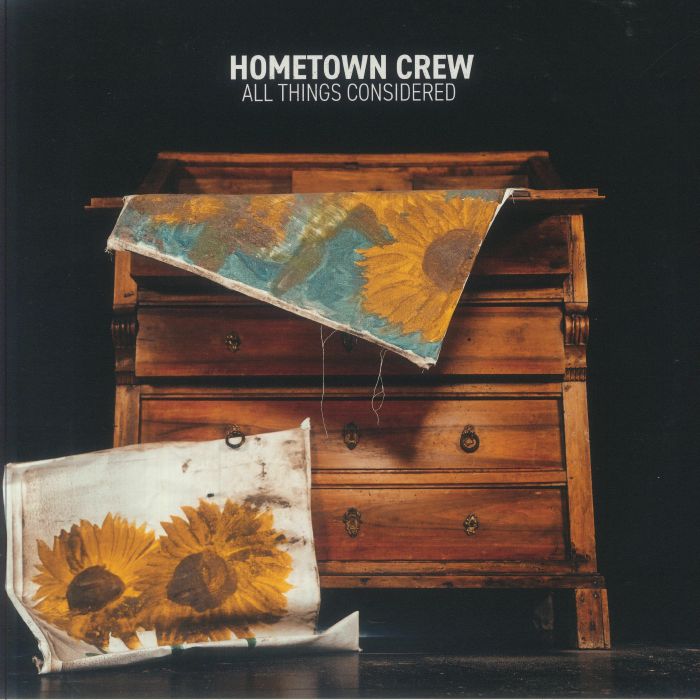 HOMETOWN CREW - All Things Considered
