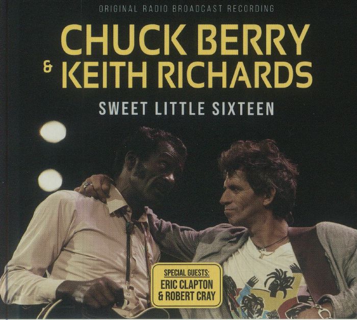 BERRY, Chuck/KEITH RICHARDS - Sweet Little Sixteen