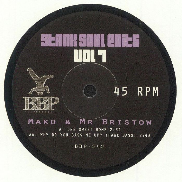 洋楽 R&B SOUL E MAKO/MR BRISTOW - Stank Soul Edits Vol 7 Vinyl at Juno Records.