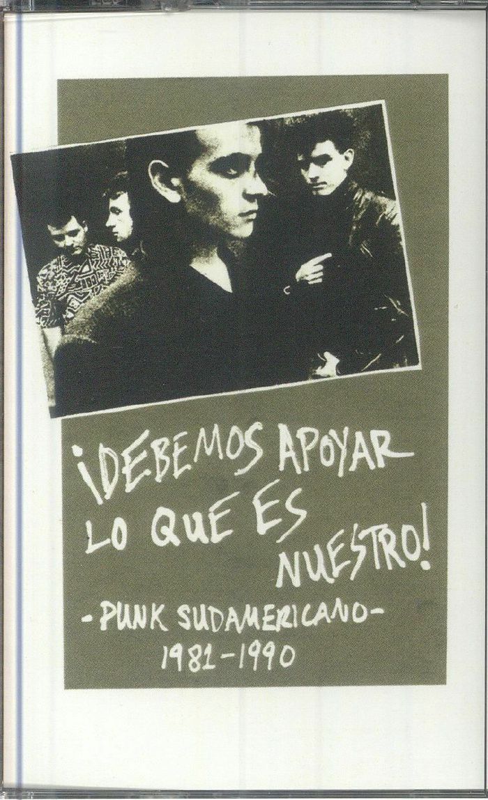 DEATH IS NOT THE END - Debemos Apoyar Lo Que Es Nuestro! Punk Sudamericano 1981-1990