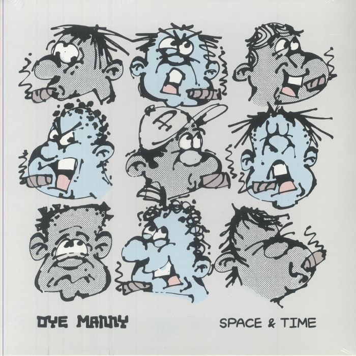 OYE MANNY - Space & Time