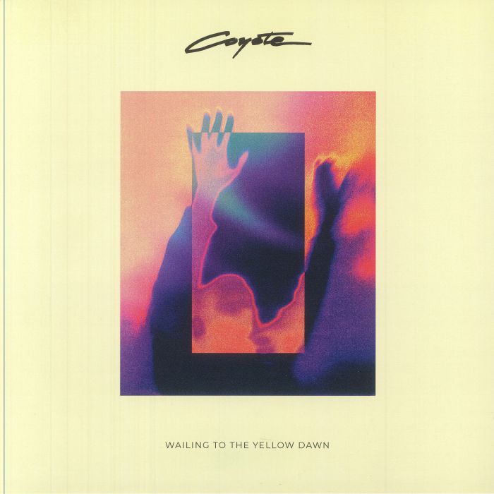 COYOTE - Wailing To The Yellow Dawn