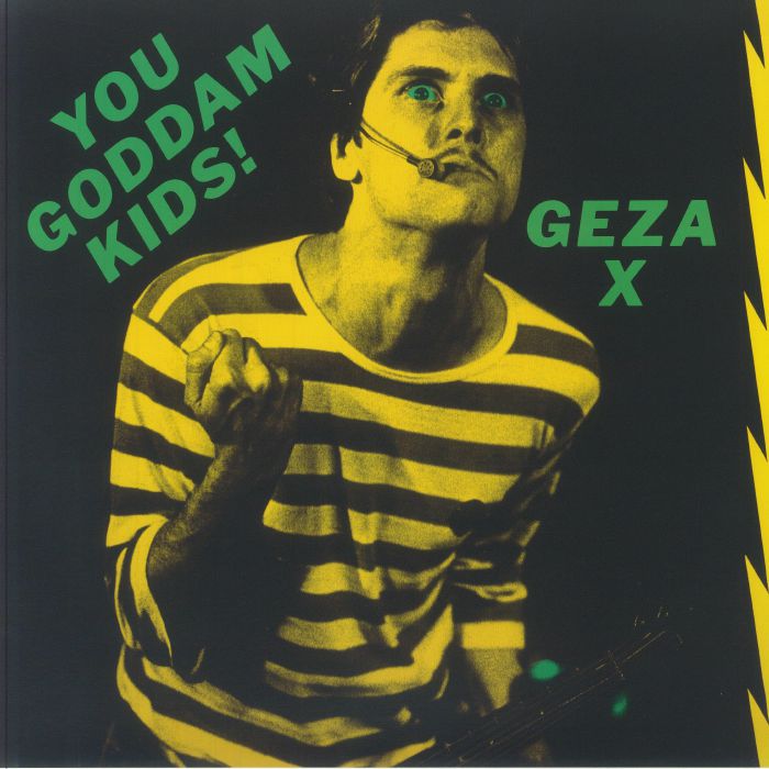 GEZA X - You Goddamn Kids! (remastered)