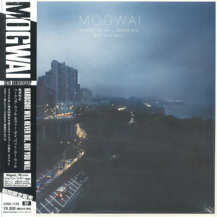 MOGWAI - Hardcore Will Never Die But You Will (Japanese Edition)