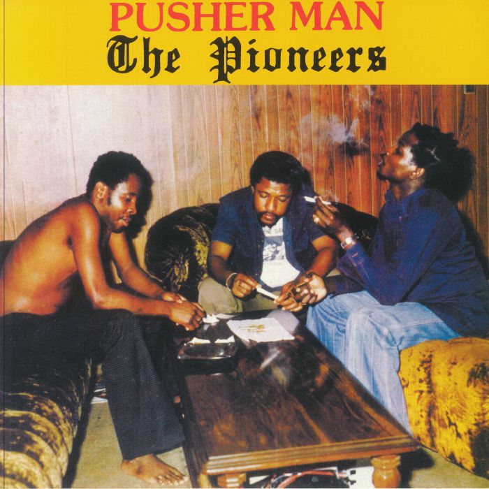 PIONEERS, The - Pusher Man (reissue)
