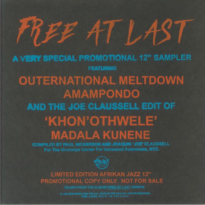 MADALA KUNENE/AMAMPONDO/OUERNATIONAL MELTDOWN - Free At Last