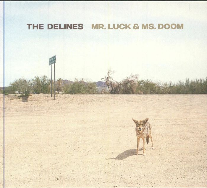 DELINES, The - Mr Luck & Ms Doom