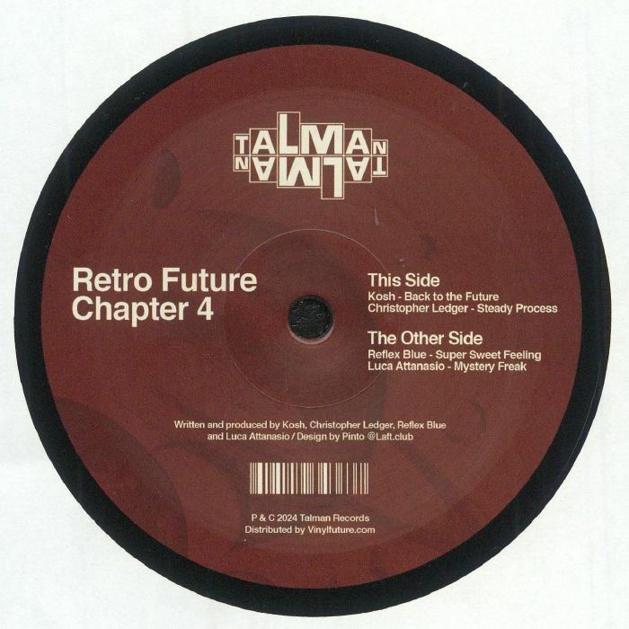 KOSH/CHRISTOPHER LEDGER/REFLEX BLUE/LUCA ATTANASIO - Retro Future Chapter 4