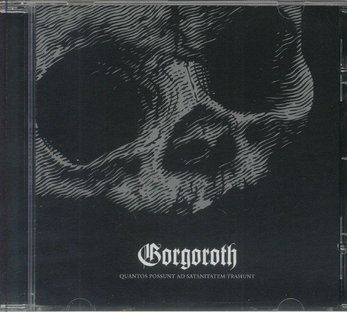 GORGOROTH - Quantos Possunt Ad Satanitatem Trahunt