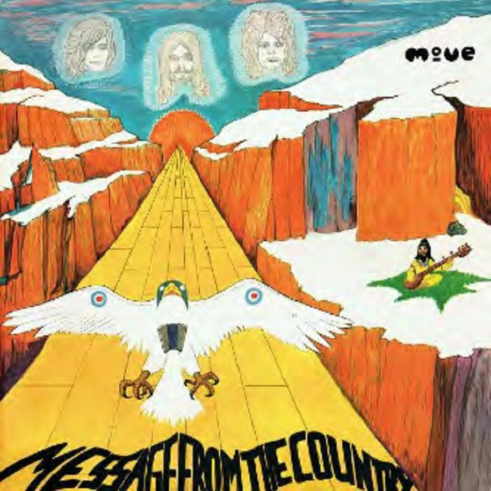 MOVE, The - Message From The Country (Remastered & Expanded Edition)