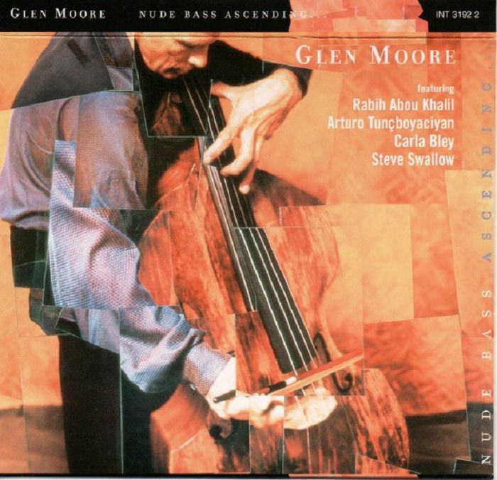 MOORE, Glen - Nude Bass Ascending