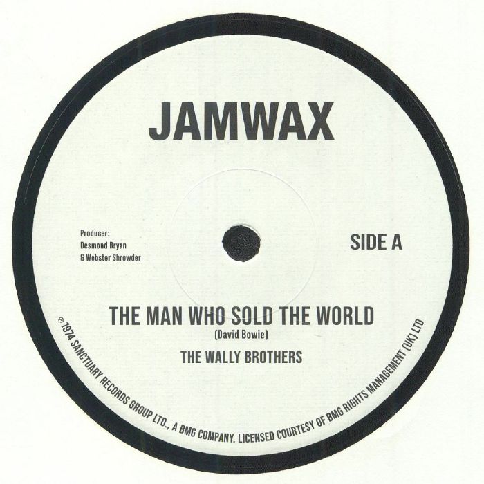 WALLY BROTHERS, The/WALLY'S ALL STARS - The Man Who Sold The World (reissue)