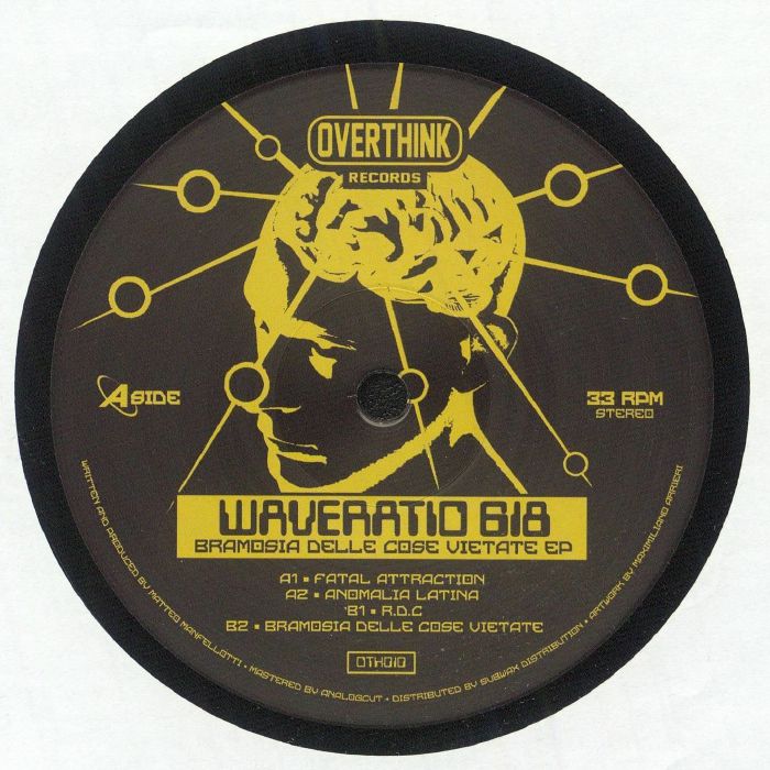 WAVERATIO 618 - Bramosia Delle Cose Vietate EP
