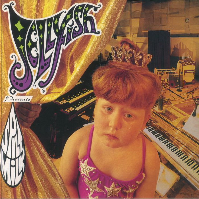 JELLYFISH - Spilt Milk (30th Annivesary Edition)