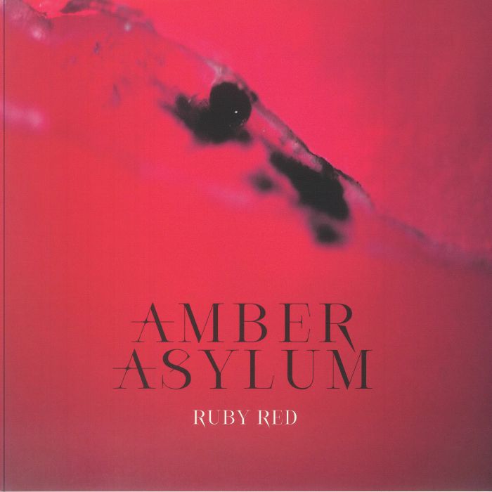 AMBER ASYLUM - Ruby Red