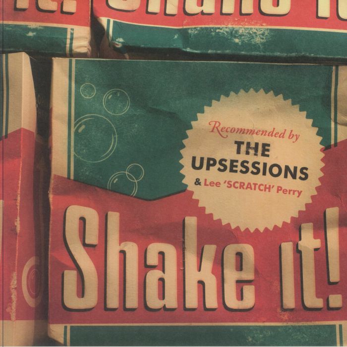 UPSESSIONS, The/LEE SCRATCH PERRY - Shake It!