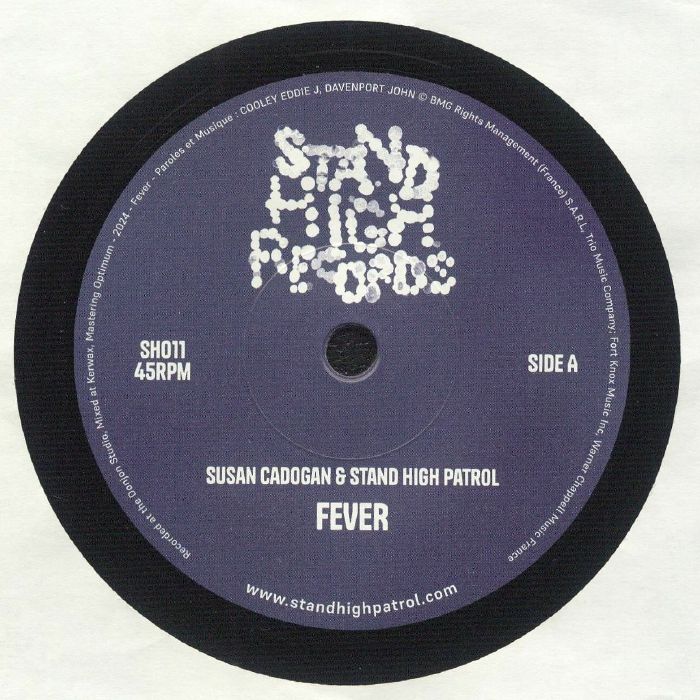 STAND HIGH PATROL/SUSAN CADOGAN - Fever
