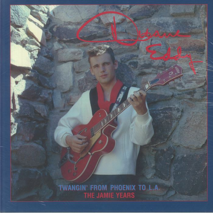EDDY, Duane - Twangin' From Pheonix To LA: The Jamie Years