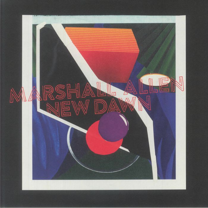 Marshall Allen – New Dawn vinyl cover