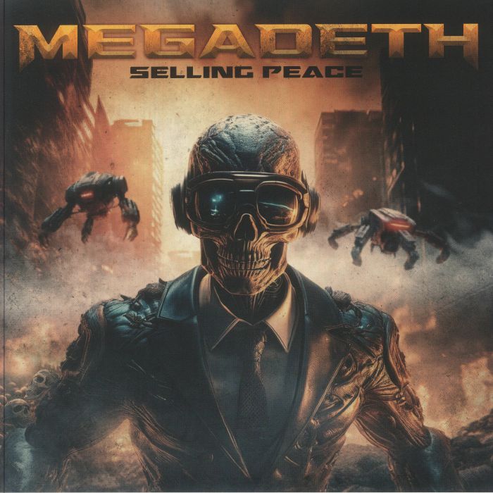 MEGADETH - Selling Peace