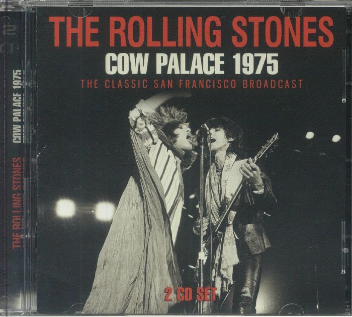 The ROLLING STONES - Cow Palace 1975 CD at Juno Records