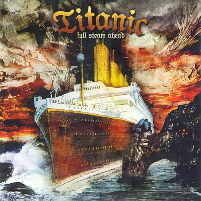 TITANIC - Full Steam Ahead