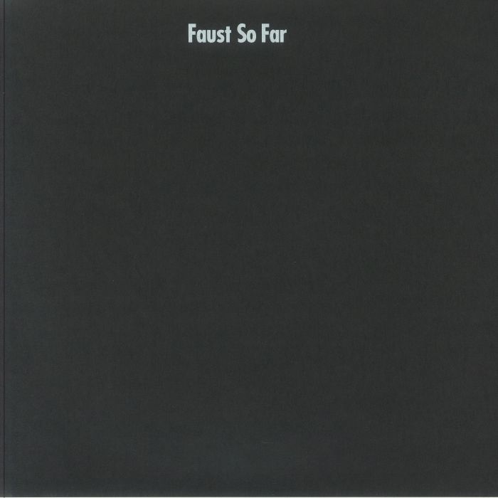 FAUST - So Far (remastered)
