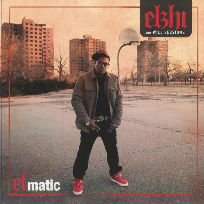 ELZHI/WILL SESSIONS - Elmatic (reissue)