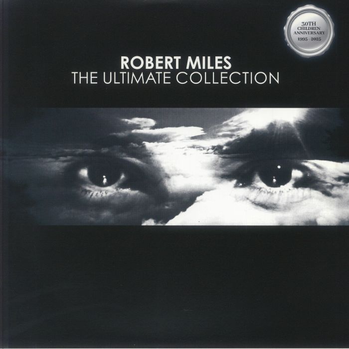 MILES, Robert - The Ultimate Collection (30th Anniversary Edition)